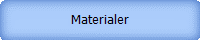 Materialer